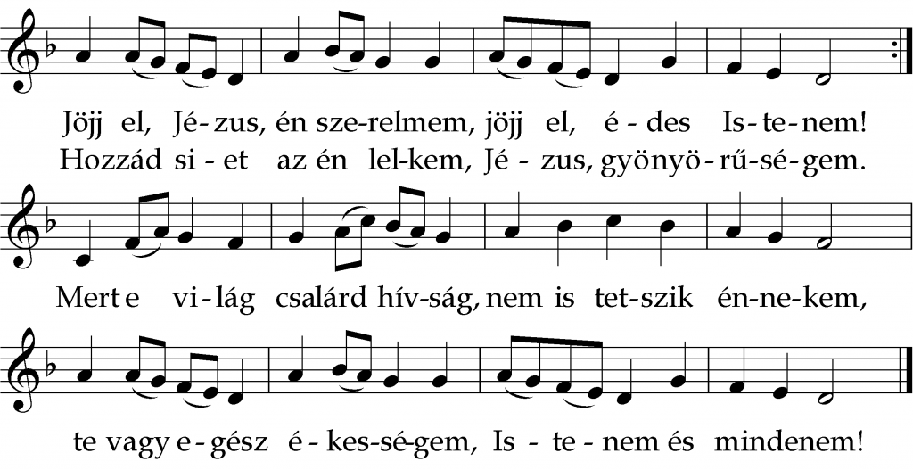 Jöjj el, Jézus, én szerelmem Jöjj el, Jézus, én szerelmem
